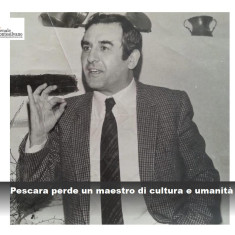 Nicola Venosa, il professore che insegnava la vita. Pescara perde un maestro di cultura e umanità