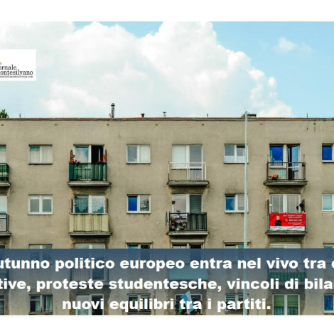 Tra case, conti e coalizioni: l’autunno politico europeo e italiano