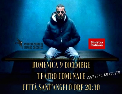 Città Sant'Angelo. Sulla mia pelle a teatro, con Ilaria Cucchi al telefono