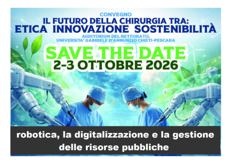 Chieti. "Il futuro della chirurgia tra etica, innovazione e sostenibilità"