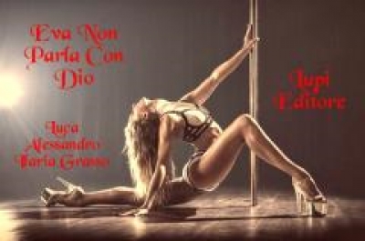 “Eva non parla con dio”