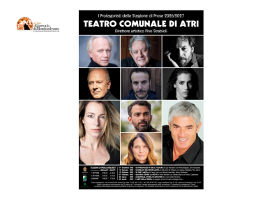Atri. Il teatro, specchio della vita: sei grandi storie per la Stagione di Prosa