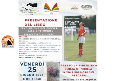 Libri: presentazione a Pescara de “L’evoluzione del gioco e il calcio femminile”