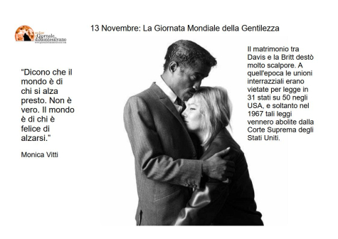 13 Novembre: Sammy Davis Jr. sposa May Britt e il mondo finalmente comincia a cambiare.
