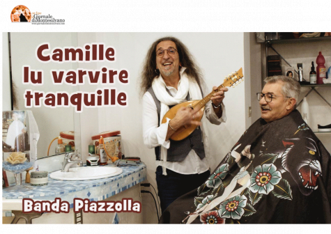 Banda Piazzolla e “Camille lu varvire tranquille”.