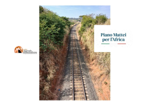 Piano Mattei per l'Africa: nuova ferrovia del Corridoio di Lobito a guida italiana