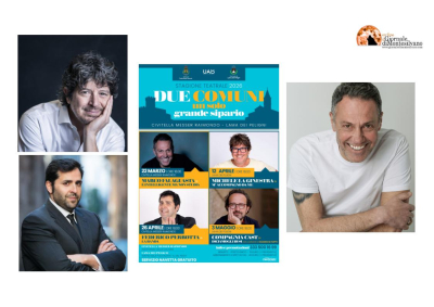 Grandi nomi nella stagione teatrale di Civitella Messer Raimondo e Lama dei Peligni