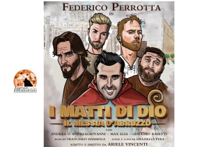 Estate ‘Unica’ pianellese, I matti di Dio di Federico Perrotta