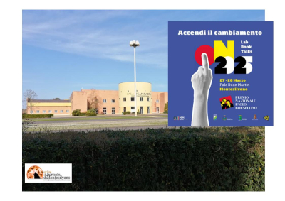 “ON” ! Montesilvano accende il Cambiamento! Due giorni di Lab, Talks e Books
