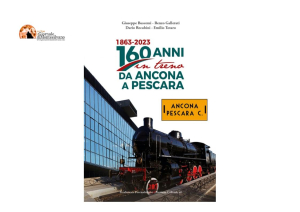 1863- 2023, 160 anni in treno da Ancona a Pescara, al Museo del Treno di Montesilvano.