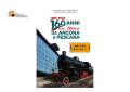 1863- 2023, 160 anni in treno da Ancona a Pescara, al Museo del Treno di Montesilvano.