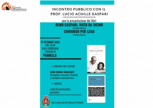 Pianella: Anna Bruna Giansante, incontra Lucio Achille Gaspari con i libri “Remo Gaspari. Visto da vicino” e “Chirurgo per caso”.