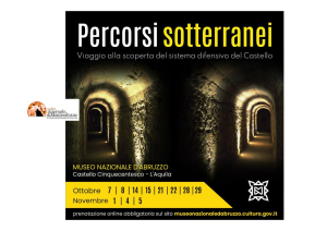 L'Aquila. Visite ai sotterranei di 3 mt del Castello: vietato a chi ha claustrofobia