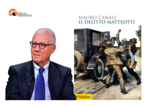 Affarismo &amp; regime, Mauro Canali rilegge l’omicidio di Giacomo Matteotti