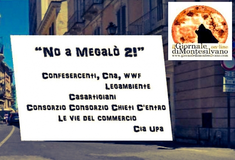 Chieti. Tutti contro Megalò 2: “pericoloso” per ambiente e commercio