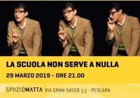Spazio Matta/teatro: La scuola non serve a nulla