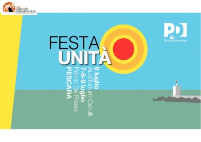 Festa Unità a Pescara dal 6 al 9 luglio, l’8 con il ministro Orlando